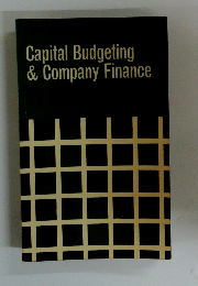 Capital Budgeting and Company Finance