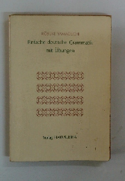 Einfache deutsche Grammatik mit Ubungen