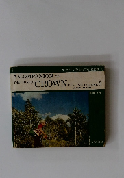 A COMPANION TO THE JUNIOR CROWN ENGLISH COURSE 3 