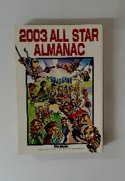 2003 ALL STAR ALMANAC