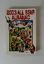 2003 ALL STAR ALMANAC