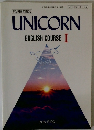 UNICORN ENGLISH COURSE I