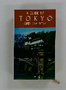A　GUIDE　TO　TOKYO　AND　ENVIRONS