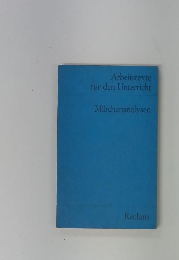 Arbeitstexte fur den Unterricht Marchenanalysen