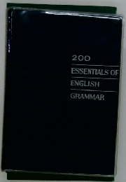 200 ESSENTIALS OF ENGLISH GRAMMAR