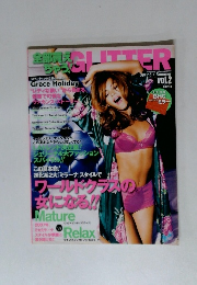 GLITTER 2007年 Spring &Summer Vol.2 