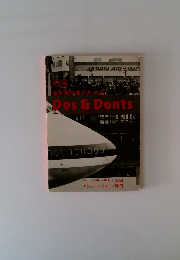 海外旅行者のため Dos&Don'ts