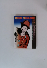 MUSIC　MAGAZINE　1991.7