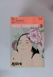 MUSIC MAGAZINE 　２００７年５月号