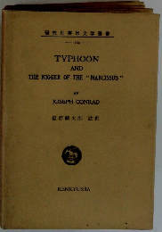 TYPHOON AND THE NIGGER OF THE “NARCISSUS''