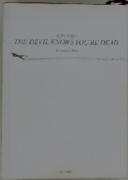 The Devil Knows You’re Dead