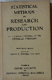 Statistical Methods in Research and Production