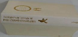 SANSEIDO'S DICTIONARY OF DAILY ENGLISH CONVERSATION