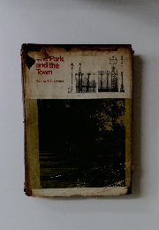 The Park and the Town