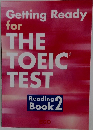 Getting Ready for THE TOEIC TEST Reading Book 2