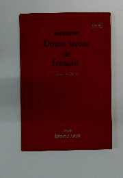 Douze lecons de francais