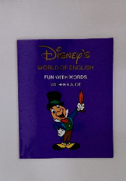DISNEY'S WORLD OF ENGLISH FUN WITH WORDS MOTHER'S GUIDE
