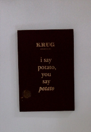 Krug Champagne i say potato, you say potato
