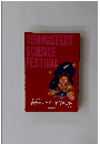 YOUNGSTERS'　SCIENCE　FESTIVAL