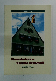 Elementarbuch- Deutsche Grammatik