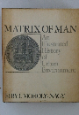 MATRIX OF MAN　An Illustrated History of Urban Environment