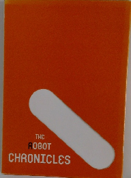 THE ROBOT CHRONICLES