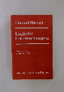 Logische Untersuchungen　Prolegomena zur reinen Logik I