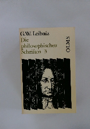 Die philosophischen Schriften 3　