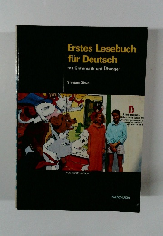Erstes Lesebuch fur Deutsch mit Grammatik und Ubungen