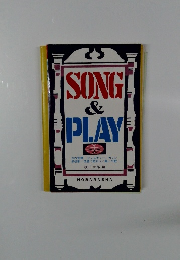 SONG & PLAY