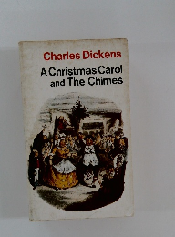 A Christmas Carol and The Chimes
