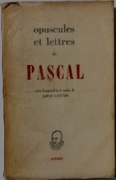 opuscules et lettres de PASCAL