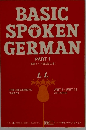 BASIC SPOKEN GERMAN PART 1 〈基礎ドイツ語会話上巻）