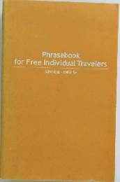 Phrasebook for Free Individual Travelers