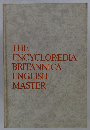 THE ENCYCLOPAEDIA BRITANNICA ENGLISH MASTER
