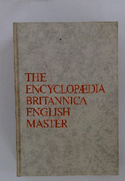 THE ENCYCLOPADIA BRITANNICA ENGLISH MASTER