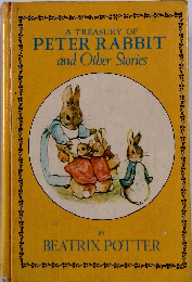 A TREASURY OF PETER RABBIT and Other Stories