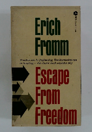 Escape From Freedom