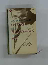 LETTERS of a BUSINESSMAN to his SON