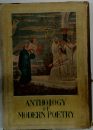 ANTHOLOGY　OF　MODERN　POETRY