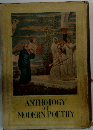 ANTHOLOGY　OF　MODERN　POETRY