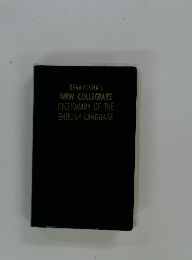 KENKYUSHA'S NEW COLLEGIATE DICTIONARY OF THE ENGLISH LANGUAGE