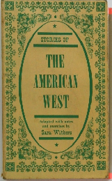 STORIES OF THE AMERICAN WEST