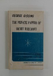 The Private Papers of Henry Ryecroft