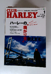 CLUB　HARLEY　ハーレーの　2006年1月号 Vol.66