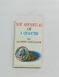 THE ADVENTURE OF A QUARTER