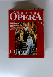 GRAND　OPERA　Vol.18