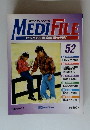 MED　IFILE　ビジュアル家庭医学大百科　52　1998年10月20日号