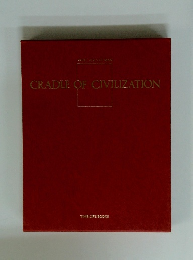 CRADLE OF CIVILIZATION