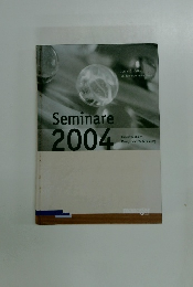 Seminare　2004